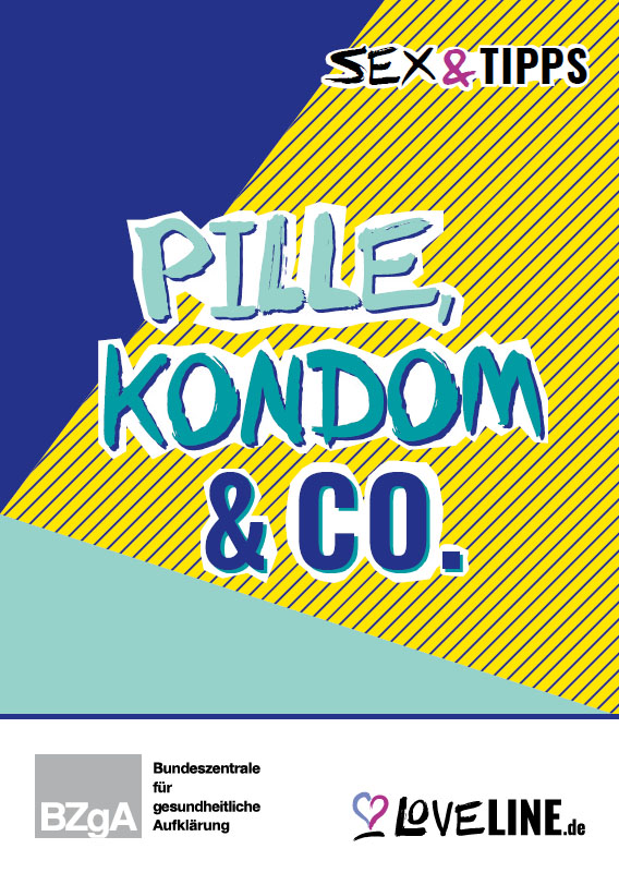 Titelblatt der Broschüre Sex & Tipps Pille, Kondom & Co.